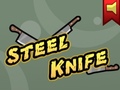                                                                     Steel Knife קחשמ