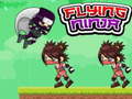                                                                       Flying Ninja ליּפש