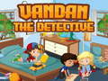                                                                     Vandan the detective קחשמ