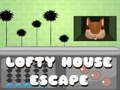                                                                     Lofty House Escape קחשמ