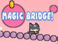                                                                     Magic Bridge! קחשמ