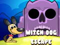                                                                       Witch Dog Escape ליּפש