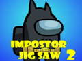                                                                     Impostor Jigsaw 2 קחשמ