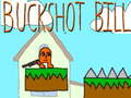                                                                     Buckshot Bill קחשמ