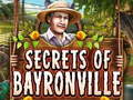                                                                     Secrets of Bayronville קחשמ
