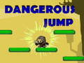                                                                     Dangerous Jump  קחשמ
