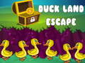                                                                     Duck Land Escape קחשמ