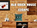                                                                     Old Brick House Escape קחשמ