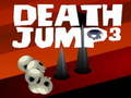                                                                     Death Jump 3 קחשמ