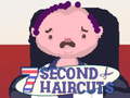                                                                     7 Second Haircuts קחשמ