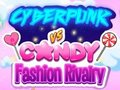                                                                     Cyberpunk Vs Candy Fashion קחשמ