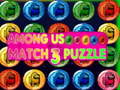                                                                     Among Us Match 3 Puzzle קחשמ
