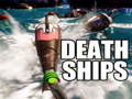                                                                       Death Ships ליּפש