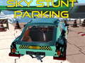                                                                     Sky stunt parking קחשמ