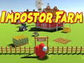                                                                     Impostor Farm קחשמ