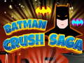                                                                       Batman Crush Saga ליּפש