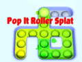                                                                     Pop It Roller Splat  קחשמ