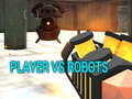                                                                     Player vs Robots קחשמ