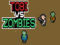                                                                     Tobi vs Zombies קחשמ