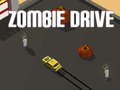                                                                     Zombie Drive קחשמ