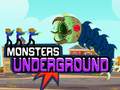                                                                     Monsters Underground קחשמ