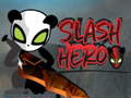                                                                       Slash Hero ליּפש