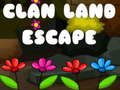                                                                     Clan Land Escape קחשמ