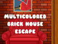                                                                     Multicolored Brick House Escape קחשמ