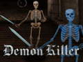                                                                     Demon Killer קחשמ