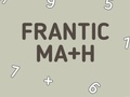                                                                     Frantic Math קחשמ