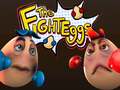                                                                       The Fight Eggs ליּפש