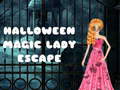                                                                     Halloween Magic Lady Escape קחשמ