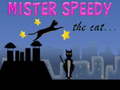                                                                     Mister Speedy the Cat קחשמ