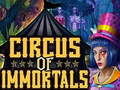                                                                       Circus Of Immortals ליּפש