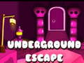                                                                     Underground Escape קחשמ