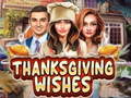                                                                     Thanksgiving Wishes קחשמ