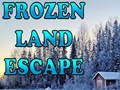                                                                     Frozen Land Escape קחשמ