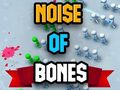                                                                       Noise Of Bones ליּפש