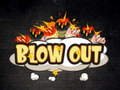                                                                     Blow Out  קחשמ