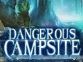                                                                     Dangerous Campsite קחשמ