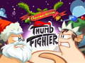                                                                       Thumb Fighter Christmas Edition ליּפש