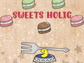                                                                     Sweets Holic קחשמ