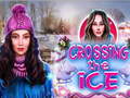                                                                     Crossing The Ice קחשמ