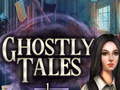                                                                     Ghostly Tales קחשמ