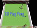                                                                     3D Ping Pong קחשמ