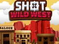                                                                     Shot Wild West קחשמ