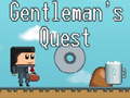                                                                     Gentleman's Quest קחשמ