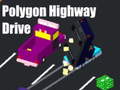                                                                       Polygon Highway Drive ליּפש