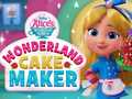                                                                     Wonderland Cake Maker קחשמ