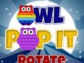                                                                       Owl Pop It Rotate ליּפש